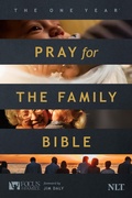 Cover: The One Year Pray for the Family Bible NLT - Tyndale House Publishers