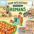 Cover: Jump into History: Discover the Romans - Wayland