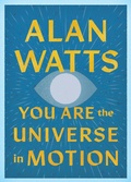 Cover: You Are the Universe in Motion - Shambhala Publications Inc