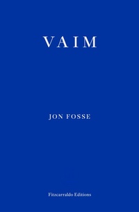Enlarge image Cover: Vaim - Fitzcarraldo Editions