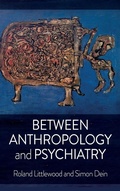 Cover: Between Anthropology and Psychiatry - Berghahn Books
