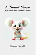 Cover: A. Nonny Mouse - Dynotech Publishing