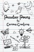 Cover: Peculiar Poems for Curious Creatures - Big Thinking Publishing