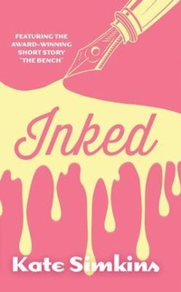 Enlarge image Cover: Inked - Big Thinking Publishing