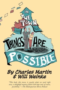 Enlarge image Cover: In The Town Where All Things Are Possible - Literati Press