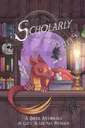Cover: Scholarly Pursuits: A Queer Anthology of Cozy Academia Stories - Duck Prints Press