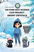 Cover: The Purr-Fect Science Fair Project - Bae Data Lab INC