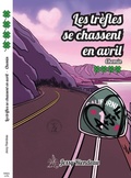 Cover: Les tr&egrave;fles se chassent en avril - Tome 4 - Lo-&Eacute;ly