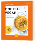 Cover: One Pot vegan - Gr&auml;fe und Unzer