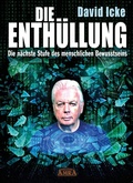 Cover: DIE ENTH&Uuml;LLUNG. Die n&auml;chste Stufe des menschlichen Bewusstseins - AMRA Verlag