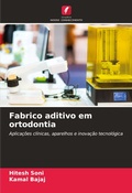 Cover: Fabrico aditivo em ortodontia - Edicoes Nosso Conhecimento