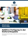Cover: Additive Fertigung in der Kieferorthopaedie - Verlag Unser Wissen
