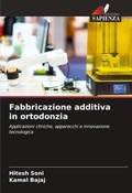 Cover: Fabbricazione additiva in ortodonzia - Edizioni Sapienza