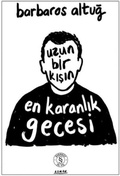 Cover: Uzun Bir Kisin En Karanlik Gecesi - Everest Yayinlari