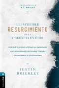 Cover: El incre&iacute;ble resurgimiento de la creencia en Dios - Editorial CLIE