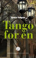 Cover: Tango for &eacute;n - Mikroforlaget Apuleius' &AElig;sel