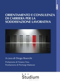 Cover: Orientamento e consulenza di carriera per la soddisfazione lavorativa - Edizioni Studium S.r.l.