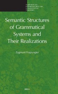 Cover: Semantic Structures of Grammatical Systems and Their Realizations - Brill