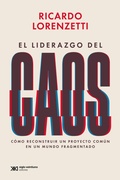 Cover: El liderazgo del caos - Siglo XXI Editores