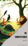 Cover: Aesop_The Complete Fables - Zenith Starlight Media
