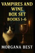 Cover: Vampires and Wine Box Set Books 1-6 - Morgana Best