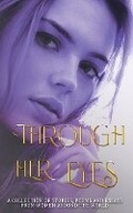 Cover: Through Her Eyes - S. K. Gregory