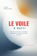 Cover: Le Voile d'Haiti - Gnostic Magnum Opus