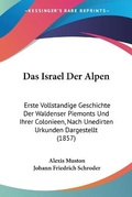 Cover: Das Israel Der Alpen - Kessinger Publishing