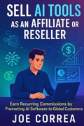 Cover: Sell AI Tools as an Affiliate or Reseller - Live Stronger Faster