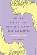 Bild: Auditory Perception in Twentieth-Century Self-Narratives - Bloomsbury Academic USA