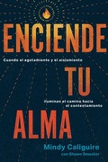 Cover: Enciende tu alma - Tyndale House Publishers