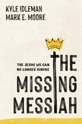 Cover: The Missing Messiah - Tyndale Elevate