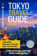Cover: Tokyo Travel Guide - Captivating Travels