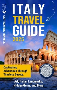 Abbildung von: Italy Travel Guide - Captivating Travels