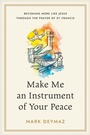 Cover: Make Me an Instrument of Your Peace - NavPress