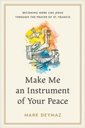 Cover: Make Me an Instrument of Your Peace - NavPress