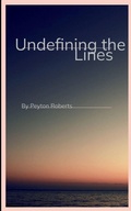 Cover: Undefining the lines - BookLeaf Publishing