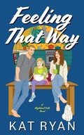 Cover: Feeling That Way - Red Rims Publishing