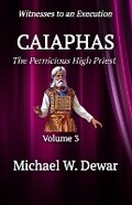 Cover: Caiaphas - Dwelling Place Publishers