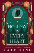 Cover: A Holiday in Every Heart - Wicked Good Romance