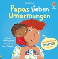 Cover: Papas lieben Umarmungen - Usborne