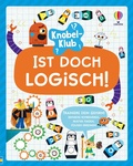 Cover: Knobel-Klub: Ist doch logisch! - Usborne
