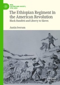 Cover: The Ethiopian Regiment in the American Revolution - Palgrave Macmillan