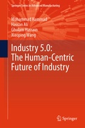 Cover: Industry 5.0: The Human-Centric Future of Industry - Springer