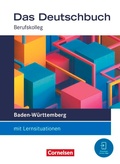 Cover: Das Deutschbuch - Berufskolleg - Baden-W&uuml;rttemberg - Ausgabe 2026 - 11./12. Schuljahr: Berufskolleg - Cornelsen Verlag