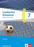 Cover: Lambacher Schweizer Mathematik 7. Ausgabe Baden-W&uuml;rttemberg - Klett