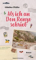 Cover: Als ich an Don Renzo schrieb - Kremayr & Scheriau