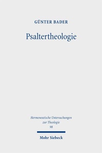 Bild vergrößern Bild: Psaltertheologie - Mohr Siebeck