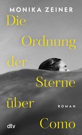 Cover: Die Ordnung der Sterne &uuml;ber Como - dtv