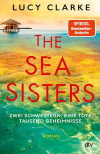 Bild vergrößern Bild: The Sea Sisters - dtv
